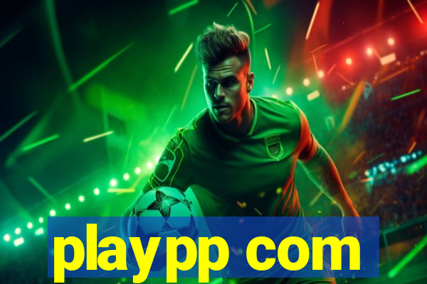 playpp com